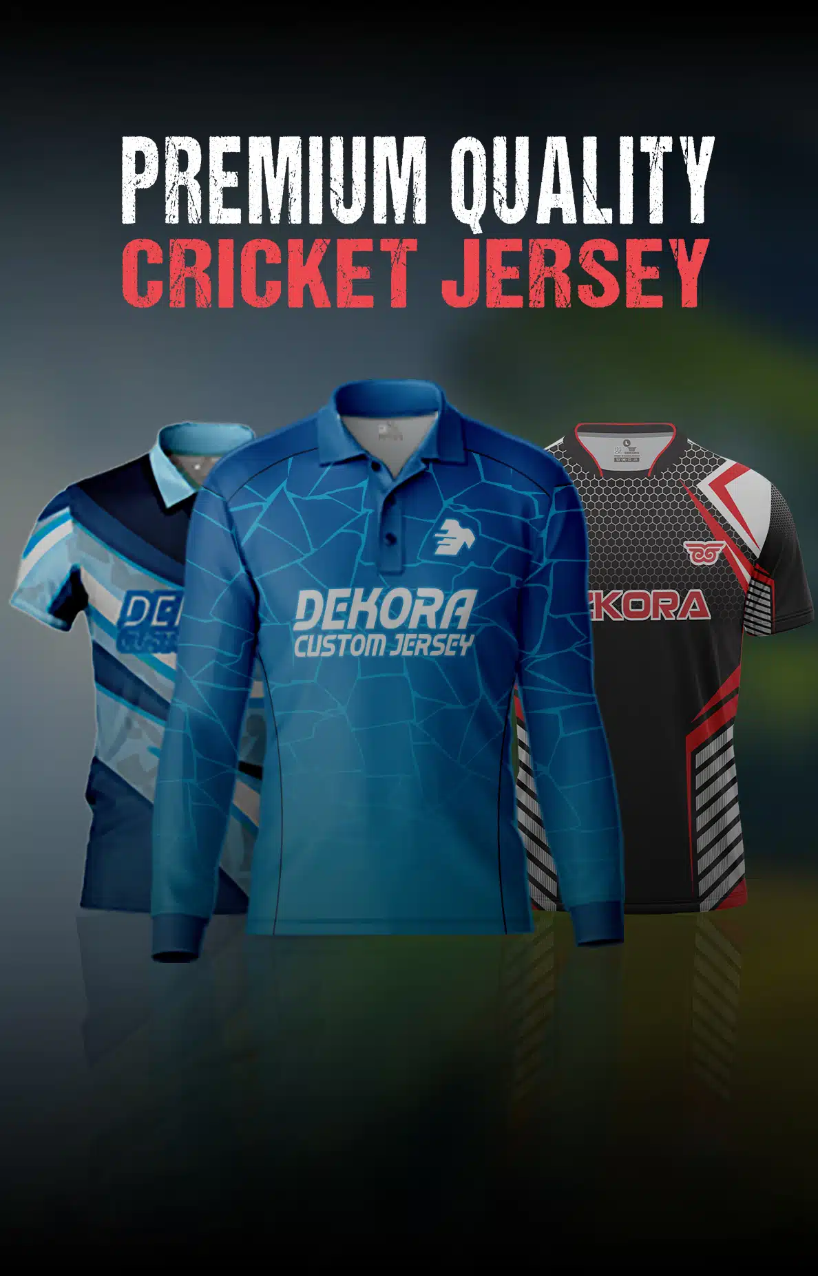 Dekora Custom Jersey 257 Custom Cricket Jersey Manufacturer in USA