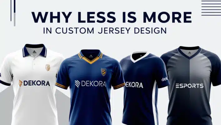 Why Less is More in Custom Jersey Design; custom jersey; custom jersey design; jersey design; jersey maker; premium jersey manufacturer in USA;